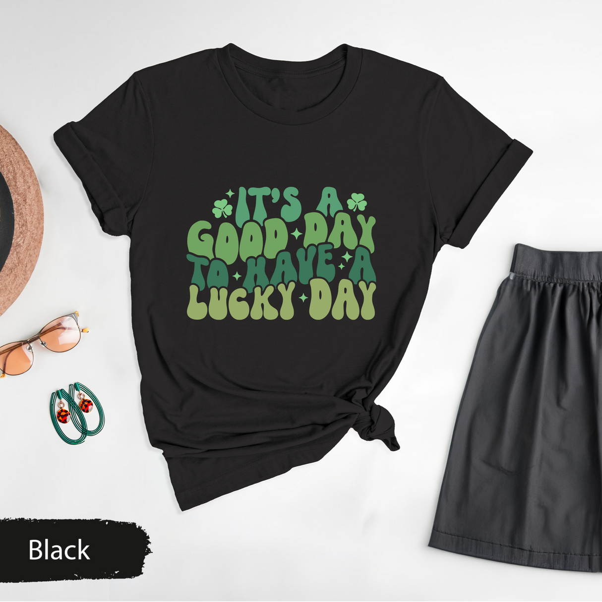 It’s a Good Day to Have a Lucky Day T-Shirt, Positive Saint Patricks Day Tee, Lucky Shirt, Irish Motivational Graphic Shirt, Shamrock Shirts