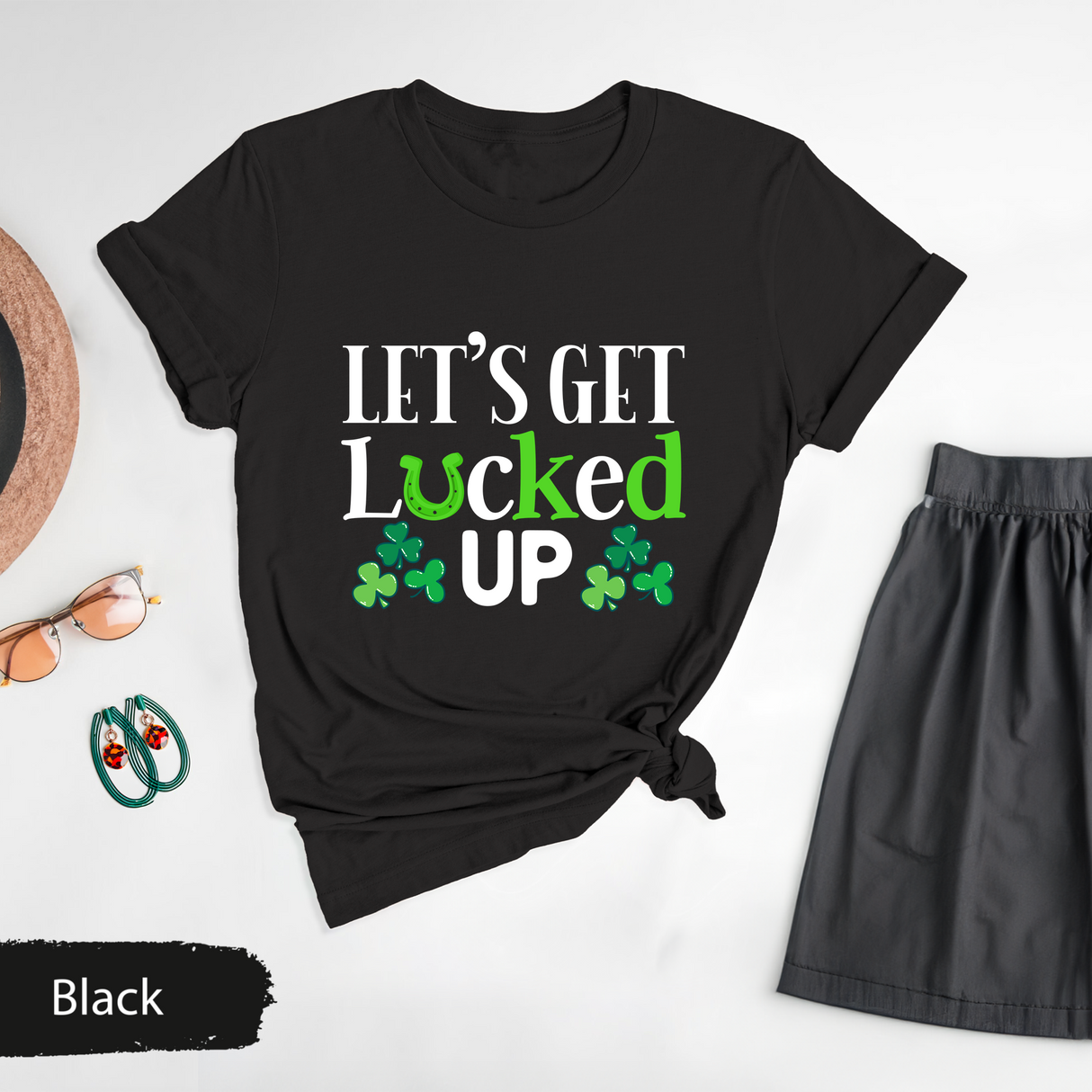 Lets Get Lucked Up T-Shirt, Funny St Patricks Day Shirt, Irish Festival Tees, Lucky Clover Graphic Shirt, Patricks Party Outfit, Gift For Her