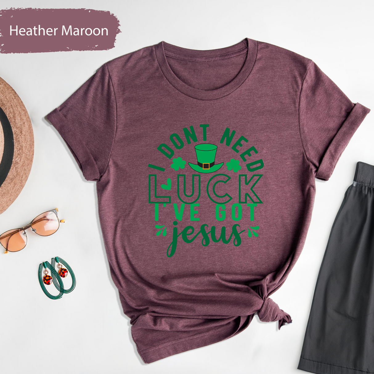 I Don’t Need Luck I’ve Got Jesus T-Shirt, Christian St Patricks Day Shirt, Faith-Based Shamrock Tee, Jesus Love Shirt, Saint Patricks Day