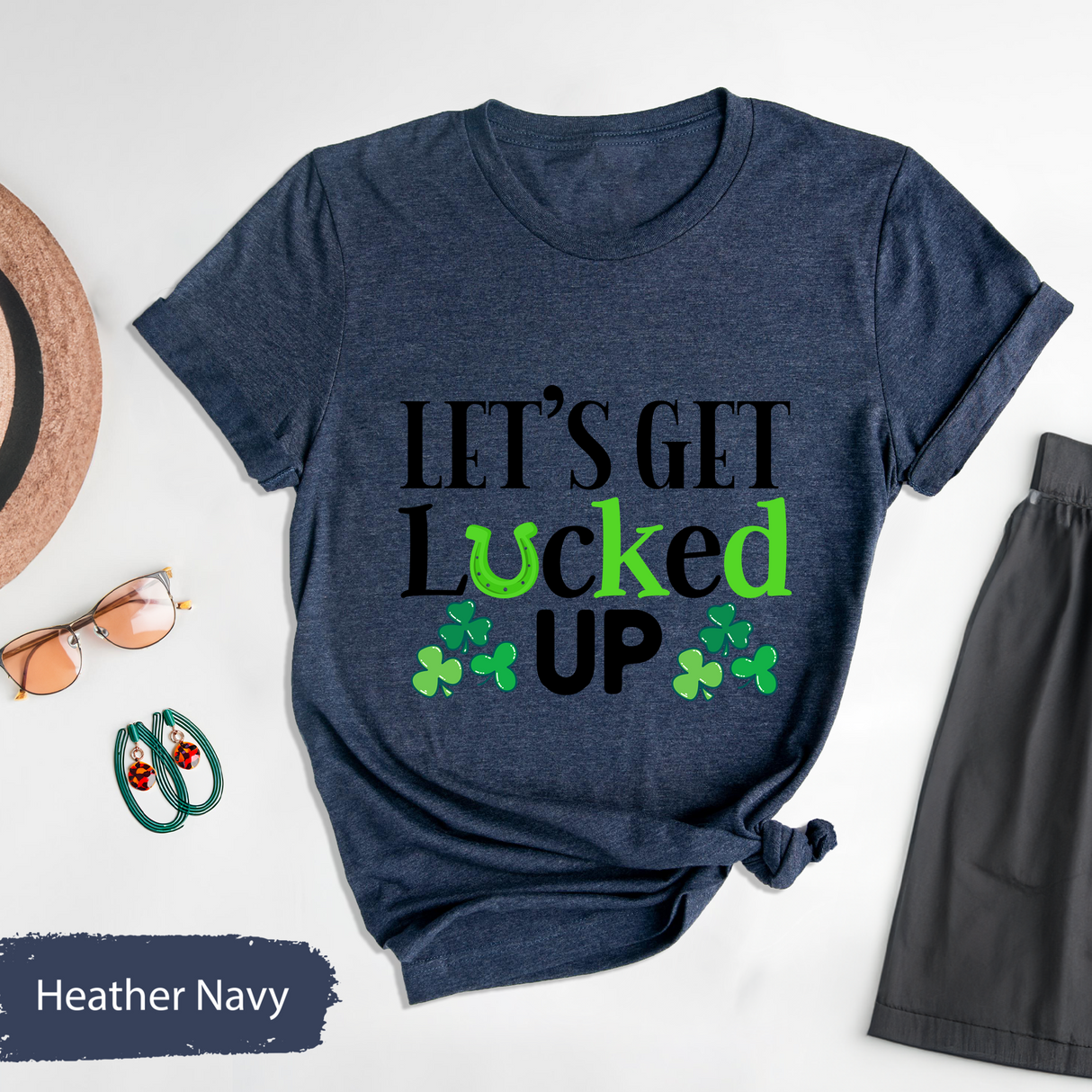 Lets Get Lucked Up T-Shirt, Funny St Patricks Day Shirt, Irish Festival Tees, Lucky Clover Graphic Shirt, Patricks Party Outfit, Gift For Her