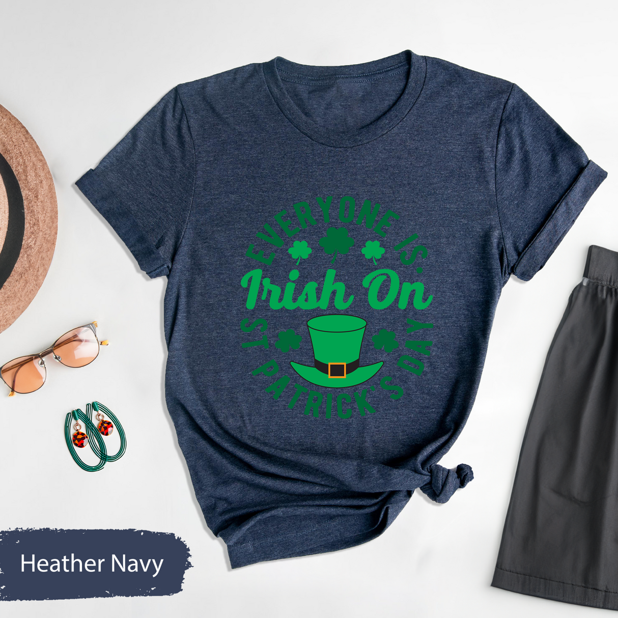 Everyone Is Irish on St Patricks Day T-Shirt, Funny Irish Clover Tee, Lucky Leprechaun Hat Shirt, St Paddys Day Party Outfit, Green Day Gift