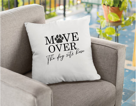 Move Over Custom Dog Pillow, Pillow for Dog, Funny Dog Lover Gift, Custom Dog Pillow, Home Decor, Farmhouse Decor Pillow, Personalized Gift - Arria Home