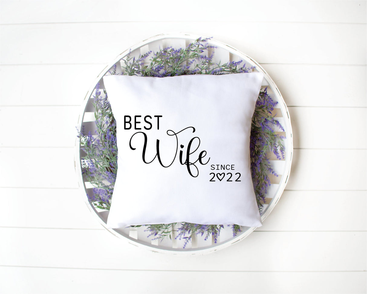 Personalized Best Wife Ever Pillow, Wife Pillow, Wife Birthday Gift, Mothers Day Gift from Husband, Couple Gift, Anniversary Gift, Decor - Arria Home