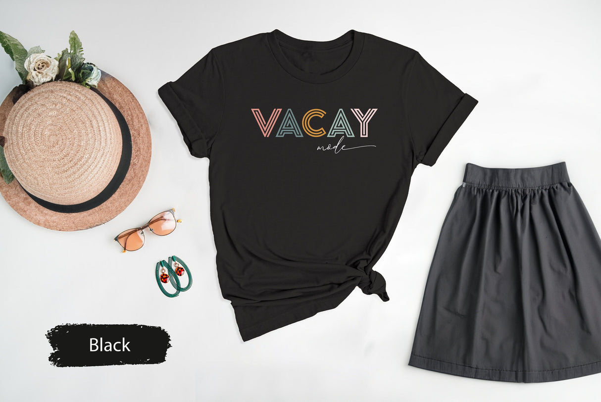 Vacay Mode Shirt, Vacay Mode TShirt, Vacay Shirt, Vacation Shirt, Traveler Gift, Travel Shirt, Adventure Shirt, Girls Trip Shirt
