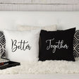Couple Pillow, Wedding Pillow, Newlywed Gift, Wedding Gift, Housewarming Pillow, Housewarming Gift, Better Together Pillow, Custom Pillows - Arria Home
