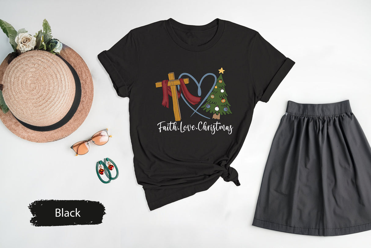 Faith Love Christmas Shirt, Christmas Shirt, Christmas Tree Shirt, Merry Christmas Shirt, Holiday Shirt, Faith Cross Shirt, Christian Shirts