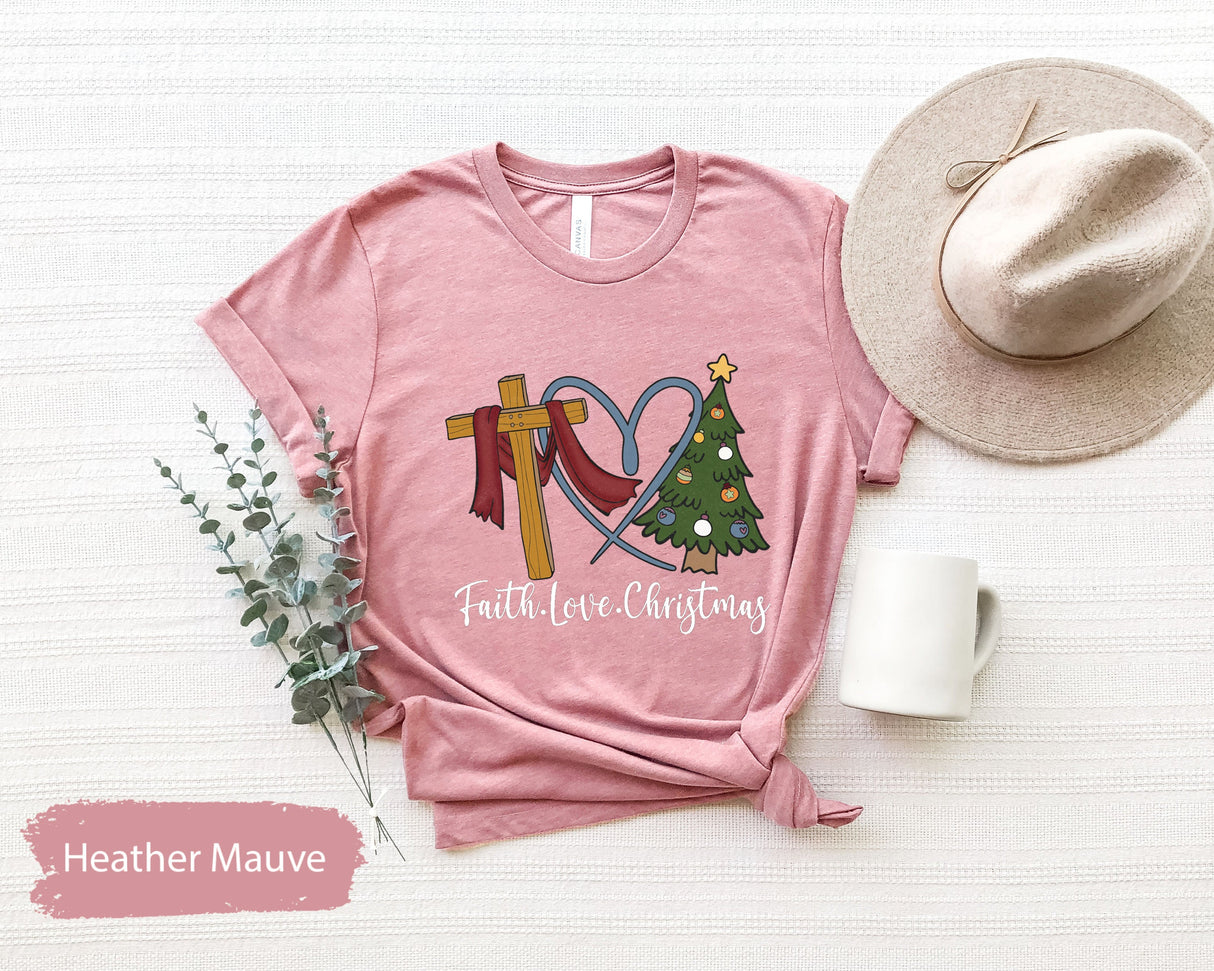 Faith Love Christmas Shirt, Christmas Shirt, Christmas Tree Shirt, Merry Christmas Shirt, Holiday Shirt, Faith Cross Shirt, Christian Shirts