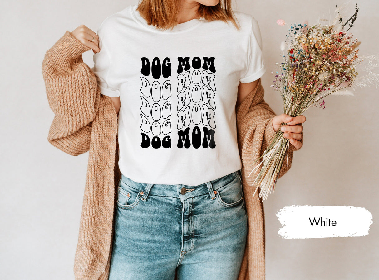 Dog Mom Shirt, Dog Mom Gift, Dog Mommy, Pet Owner Gifts, Dog Owner Gift, Christmas Dog, Dog Lover Tshirt, Mothers Day Shirt, Mama Shirt
