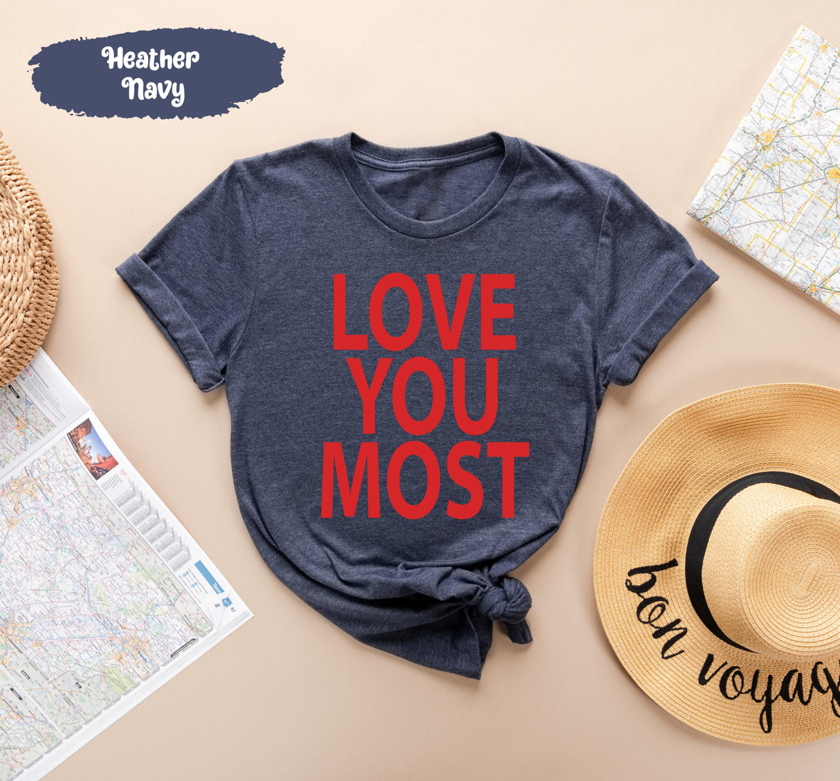 Love You Most Matching Couple Tees, Bridal Party Tshirts, Wedding Tshirt, Honeymoon Tee, Wedding Party Gift, Love Gifts, Couple Shirts