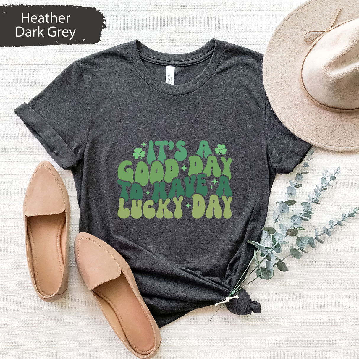 It’s a Good Day to Have a Lucky Day T-Shirt, Positive Saint Patricks Day Tee, Lucky Shirt, Irish Motivational Graphic Shirt, Shamrock Shirts
