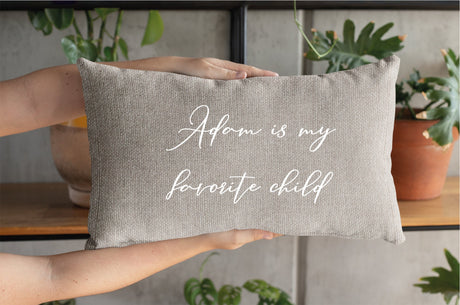 Favorite Child Pillow, Funny Mom Pillow, Humorous Mothers Day, Funny Mothers Day Gift, Funny Mom Gift, Gift for Mom, Personalized Pillow - Arria Home