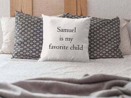 Favorite Child Pillow, Funny Mom Pillow, Funny Father Pillow, Funny Mothers Day Gift, Personalize Pillow, Custom Child Pillows - Arria Home