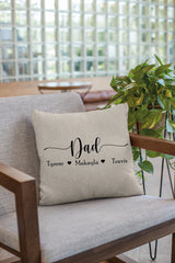 Dad Personalize Pillow, Dad Gift Throw Pillow, Custom Children Pillow Cover, Fathers Day Cushion, Children Name Pillowcase, Fathers Day Gift - Arria Home