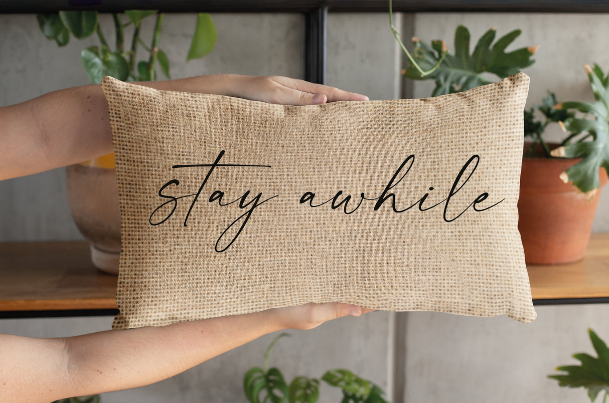 Stay Awhile Pillow, Outdoor Pillow, Farmhouse Pillow, Custom Burlap Pillow, Outside Pillow, Outdoor Pillow Covers, Porch Life Pillow - Arria Home