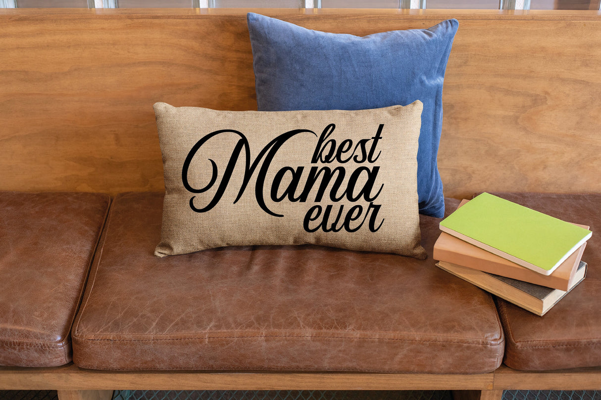 Best Mama Ever Pillow, Mom Pillow, Custom Mama Pillow, Custom Lumbar Pillow, Gift For Mom, Mom Gifts, Mama Gift, Mothers Day Pillow - Arria Home