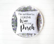 Wine on the Porch Pillow, Funny Porch Decor, Funny Garden Decor, Spring Porch Decor, Custom Pillow, Personalized Pillow, New House Gift - Arria Home