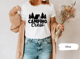 Camping Shirt, Camping Family Shirt, Family Camping Shirt, Camping Crew Shirt, Camping Squad Shirt, Adventure Shirt, Camping Gift