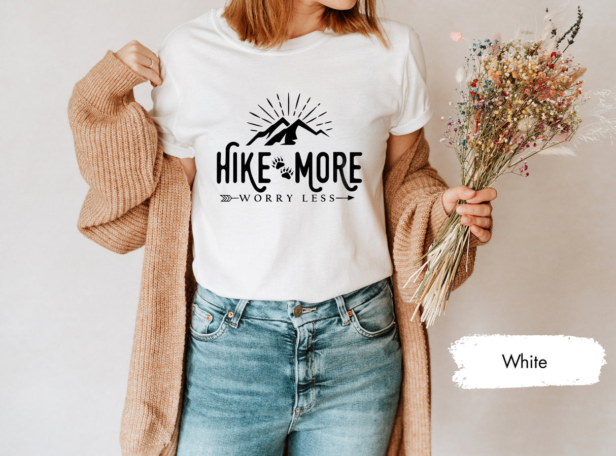 Hike More Worry Less Shirt, Hiking Shirt For Women, Hiking T Shirt, Mountain Shirt, Mountains Shirt, Nature Shirt, Gift For Hiker