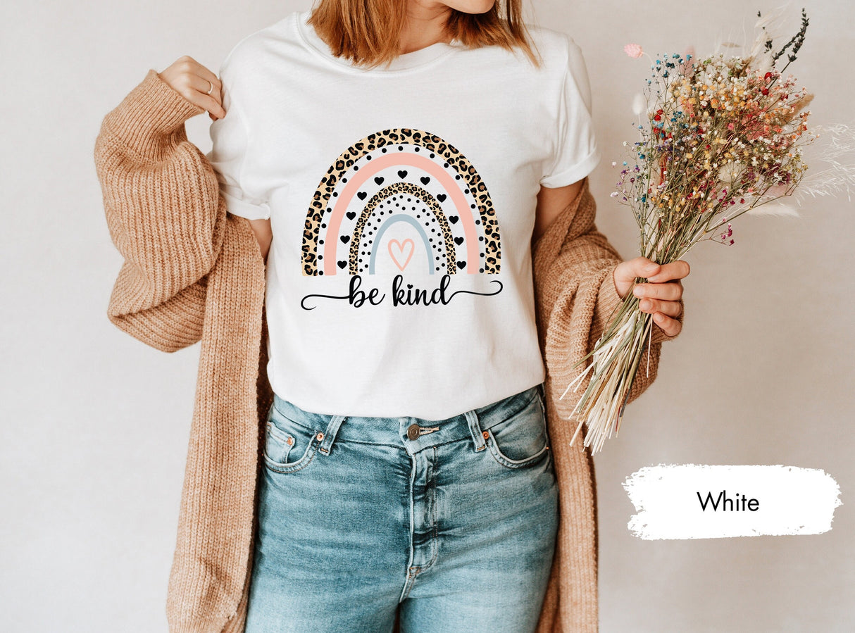 Rainbow Be Kind Shirt, Be Kind Shirt, Be Kind Gift, Kindness TShirt, Motivational Shirt, Inspirational Shirt, Teacher TShirt, Be Kind TShirt