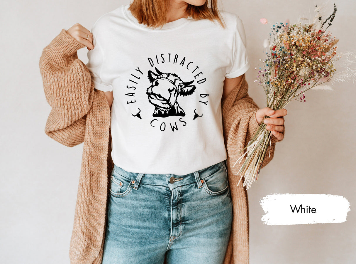 Cow Shirt, Cow T Shirt, Cow Gifts, Funny Cow Shit, Farmer Shirt, Farm Shirts, Easily Distracted By Cow Shirt, Farm Animal Shirt