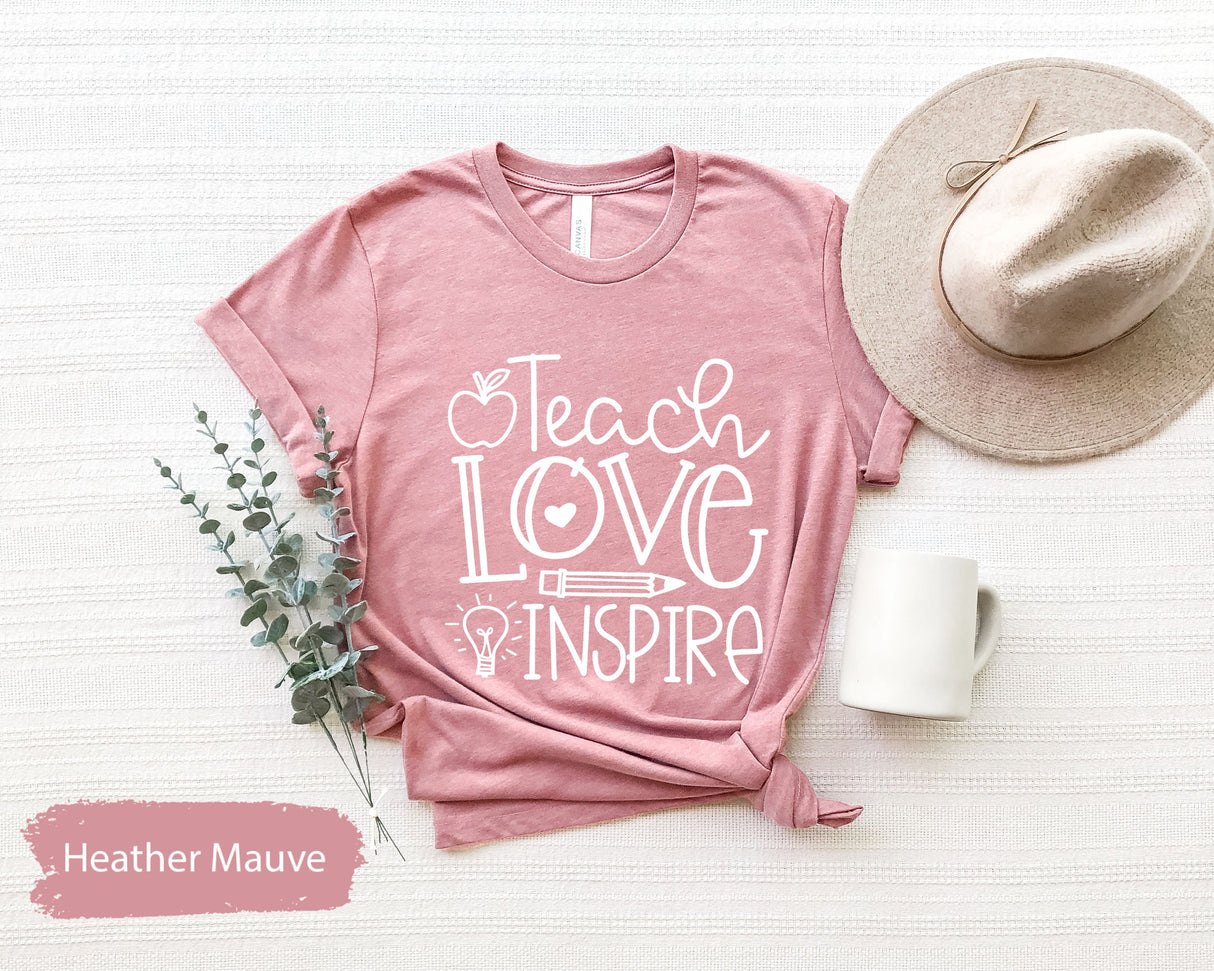 Teach Love Inspire Shirt, Teacher Shirt, Teaching Shirt, Teacher Life Shirt, Kindergarten Teacher, Preschool Teacher, Back To School Shirt