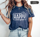 Happy Camper Shirt, Camping Shirt, Travel Trailer Shirt, Happy Camper Shirt for Women, Adventure Shirt for Her, Travel Gift Camping Shirt