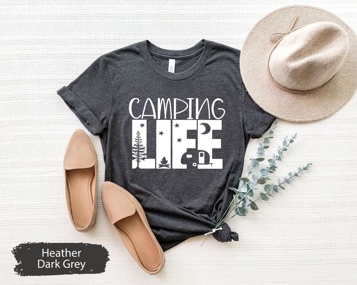 Camping Life Shirt, Camping Shirt, Camping Crew Shirt, Family Vacation Shirt, Adventure Shirt, Wanderlust Shirt, Nature Lover Shirt