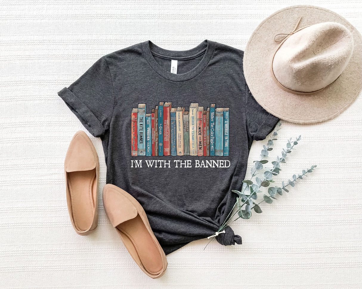 Banned Books Shirt, I'm With The Banned, Banned Books Graphic Tee, Reading Shirt, Librarian Shirt, Bookish Shirt, Read Banned Books