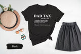 Dad Tax Shirt, Funny Dad Shirt, Dad Shirt, Dad Gifts, Funny Dad Tax Shirt, Funny Dad Definition Shirt, Gift For Dad, Dad Birthday Gift