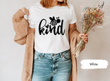 Bee Kind TShirt, Be Kind Shirt, Kindness Shirt, Bee Shirt, Positive Shirt, Inspirational Shirt, Shirts For Women, Kind Shirt, Be Kind Gift