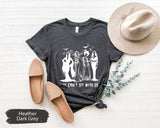 Witch Shirt, Witchy TShirt, Halloween Shirt, Halloween Gift, You Can't Sit With Us Shirt, Witches Shirt, Witch Gift, Spooky Season Shirt