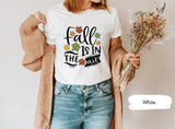 Fall Shirt, Fall Season Shirt, Fall Vibes Shirt, Tis The Season Shirt, Fall Is In Air Shirt, Autumn Shirt, Thanksgiving Shirt, Fall T Shirt