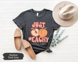 Just Peachy Shirt, Peachy TShirt, Summer Shirt, Summer Vibes Shirt, Shirts For Women, Women T Shirt, Retro Summer Shirt, Cute Women Shirt