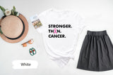 Stronger Than Cancer, Breast Cancer Shirt, Cancer Support Shirt, Cancer Awareness Shirt, Breast Cancer Shirts, Cancer Fighter Shirt