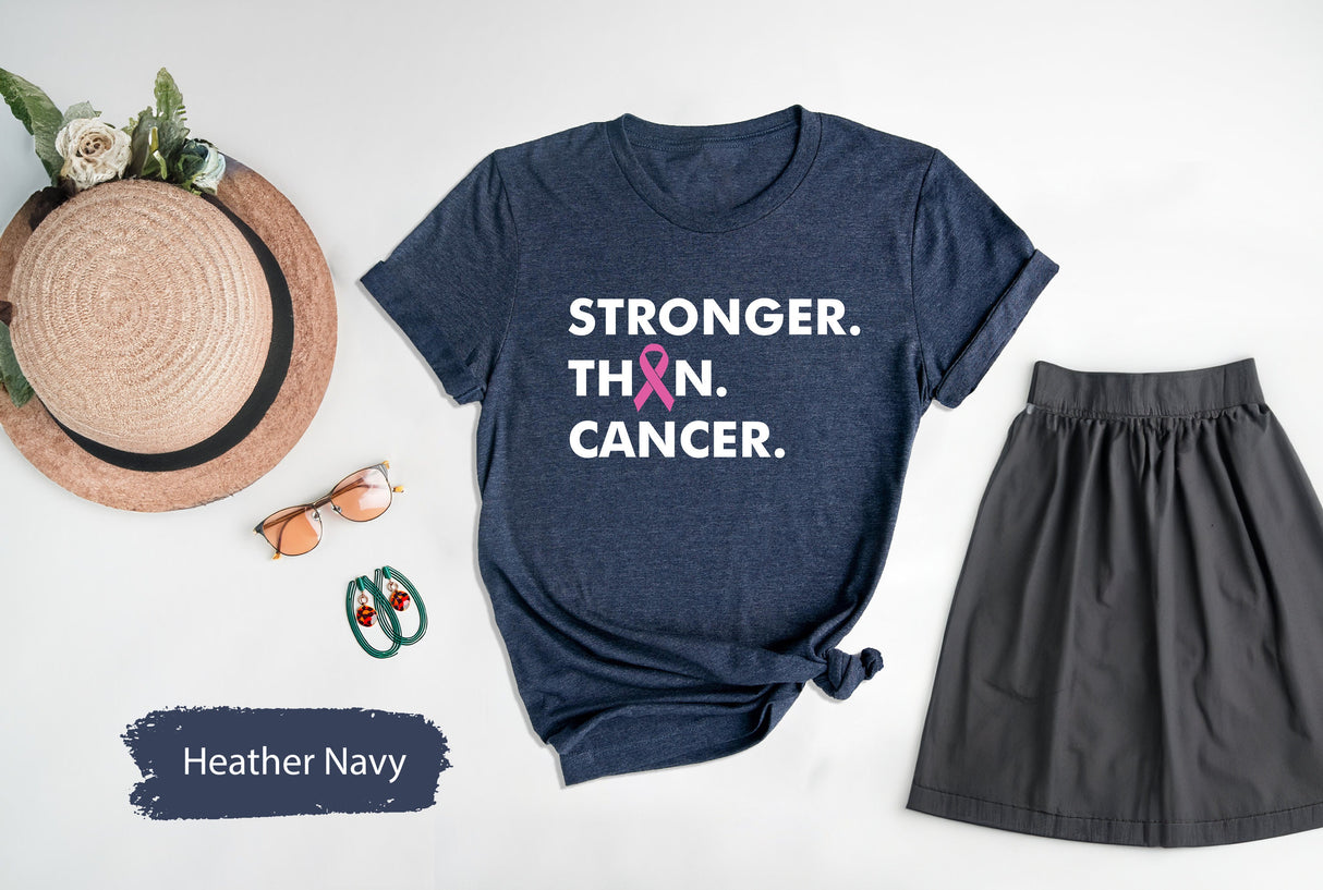 Stronger Than Cancer, Breast Cancer Shirt, Cancer Support Shirt, Cancer Awareness Shirt, Breast Cancer Shirts, Cancer Fighter Shirt