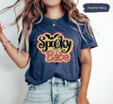 Spooky Season Shirt, Spooky Babe Shirt, Spooky Vibes Shirt, Spooky TShirt, Halloween Shirt, Halloween Gift, Halloween Party Tee