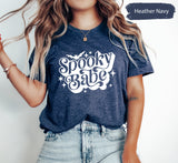 Spooky Season Shirt, Spooky Vibes TShirt, Spooky T-Shirt, Spooky Babe Shirt, Spooky Babe Girl Shirt, Halloween Shirt, Gift For Halloween