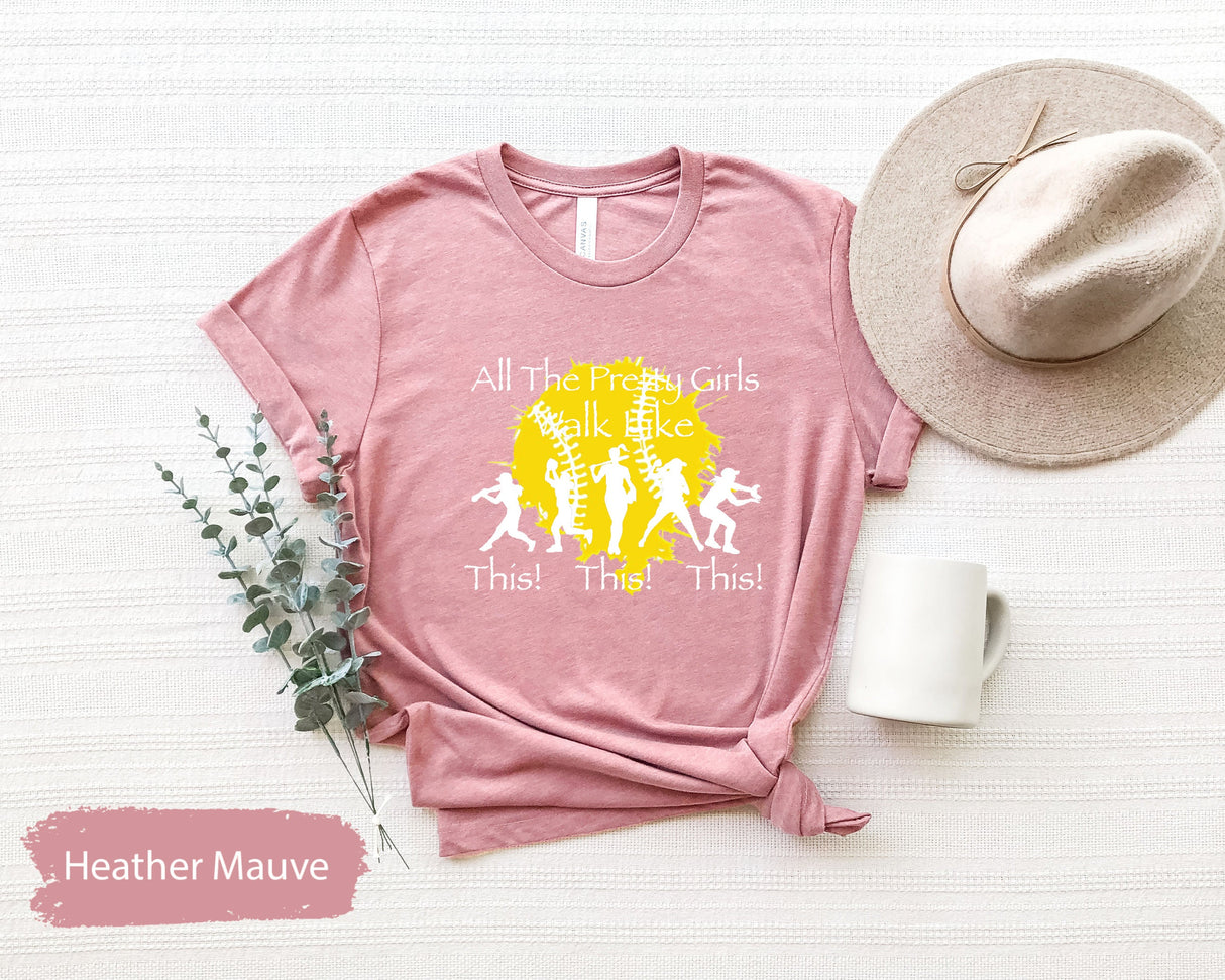 All The Pretty Girls Shirt, Baseball Shirt, Softball Shirt, Baseball TShirt, Softball Life Shirt, Softball Lover Gift, Baseball Girl Shirt