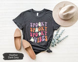 Spooky Shirt, Spooky Vibes Shirt, Spooky Season Shirt, Funny Ghost Shirt, Funny Halloween Shirt, Halloween Shirt, Halloween Gifts