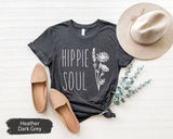 Hippie Shirt, Hippie TShirt, Hippie Soul Shirt, Boho Shirt, Boho Gift, Hippie Gift, Camping Shirt, Nature Lover Shirt, Hippie Life Shirt