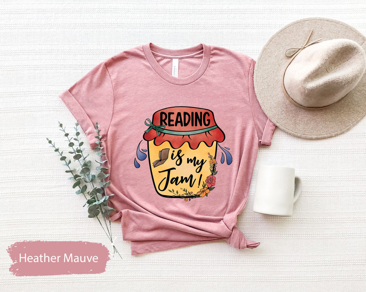 Reading Is My Jam Shirt, Reading Shirt, Reading Gift, Librarian Shirt, Librarian Gift, Bookish Shirt, Book Lover Shirt, Book Lover Gift