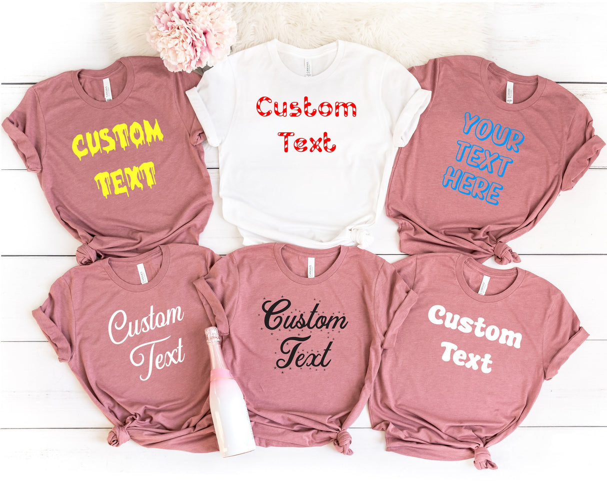 Custom Shirt, Custom Text Shirt, Personalized Shirt, Personalized T-Shirt, Custom Shirt For Women, Custom Tee For Men, Personalized TShirts