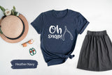 Oh Snap Shirt For Thanksgiving Day, Funny Thanksgiving Tee, Thankful Shirt, Autumn TShirt, Thanksgiving Shirt, Family Dinner Shirt