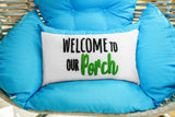 Custom Porch Pillow, Personalized Porch Life Pillow, Farmhouse Pillow, Boho Porch Decor, Bench Decor, Custom Pillow, Personalized Gift - Arria Home