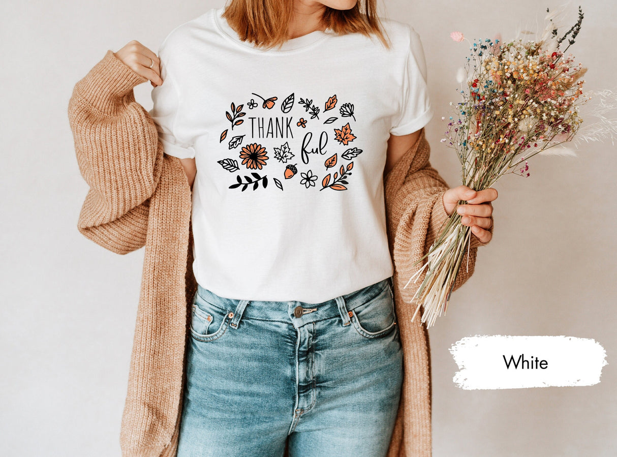 Thankful Shirt, Thanksgiving TShirt, Thanksgiving Gift, Fall T Shirt, Fall Season Shirts, Cute Fall Shirt, Thanksgiving Shirt, Thankful Gift