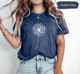 Dandelion Shirt Women, Dandelion Shirt, Wildflower Shirt, Boho Shirt, Plant Lover Shirt, Inspirational Shirt, Botanical Shirt, Plant TShirt