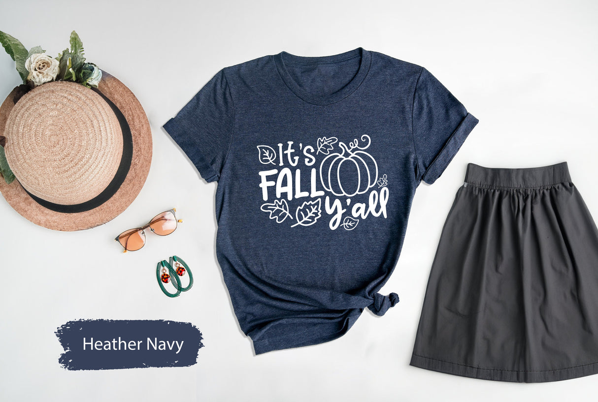 Pumpkin Shirt, Pumpkin Fall Shirt, Fall Season Shirt, Its Fall Yall Shirt, Hello Fall TShirt, Fall Season TShirt, Fall T-Shirt, Fall Vibes