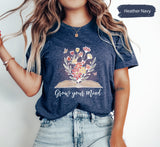 Wildflower Book Shirt, Reading Shirt, Grow Your Mind Shirt, Inspirational Shirt, Motivational Shirt, Mental Health Shirt, Bookish Shirt