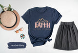 Bible Verse Shirt, Faith Shirt, Christian Shirts, Religious TShirt, Bible T-Shirt, Jesus Shirt, Women Church Tee, Faith Can Move Mountains