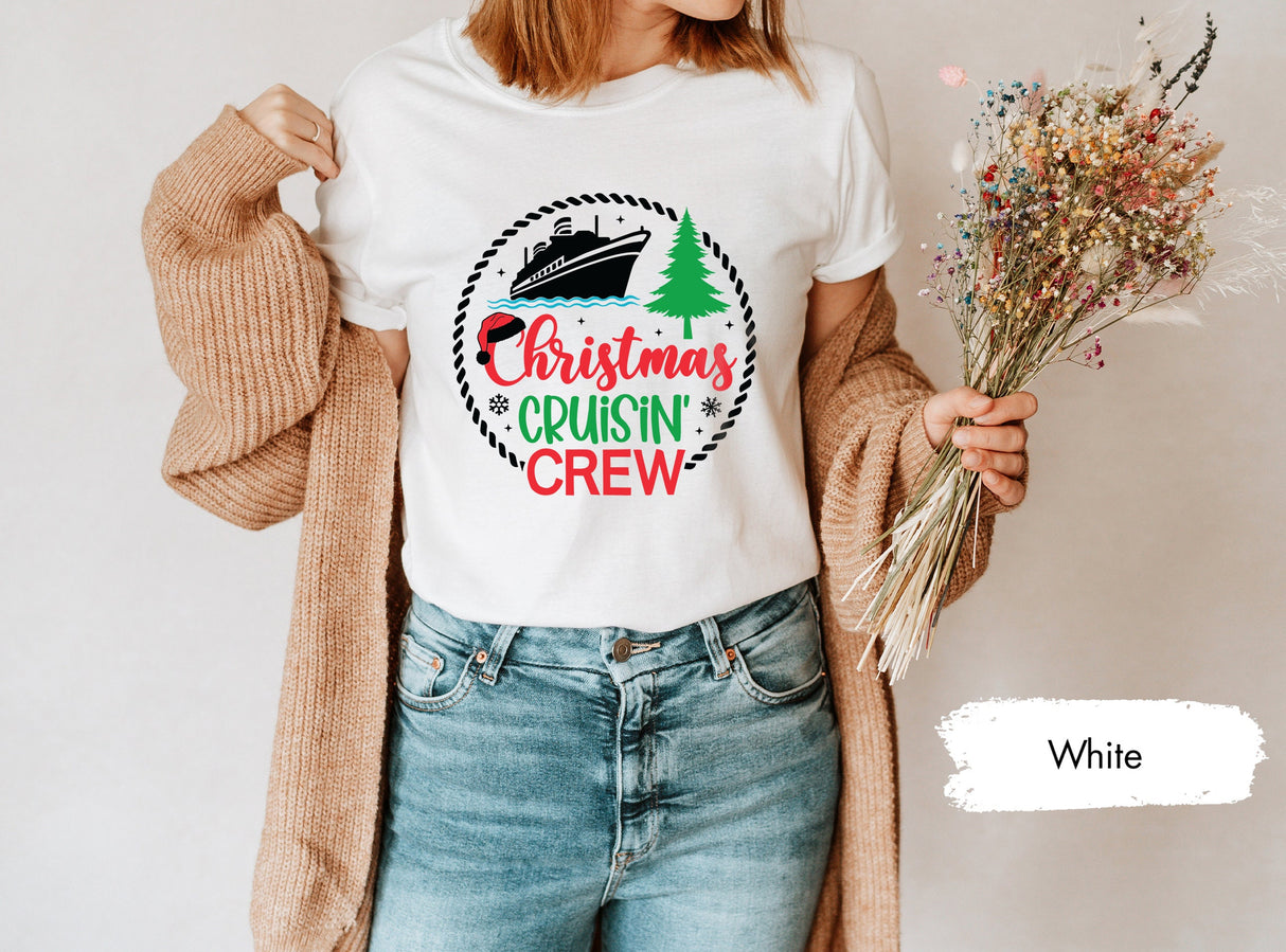 Christmas Cruisin' Crew Shirt, Christmas Party Shirt, Christmas Vacation, Cruise Shirt, Holiday TShirt, Winter Vacation Shirt, Xmas Tee